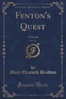 Fenton's Quest, Vol. 3 of 3