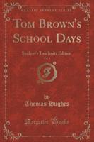Tom Brown's School Days, Vol. 2 (Classic Reprint)