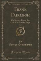Frank Fairlegh, Vol. 1