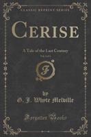 Cerise, Vol. 2 of 3