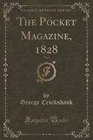 The Pocket Magazine, 1828, Vol. 1 (Classic Reprint)