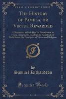 The History of Pamela, or Virtue Rewarded