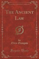 The Ancient Law (Classic Reprint)