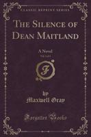 The Silence of Dean Maitland, Vol. 1 of 3