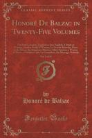 Honorï¿½ De Balzac in Twenty-Five Volumes, Vol. 2 of 25