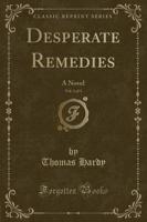 Desperate Remedies, Vol. 1 of 3