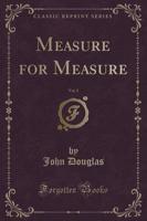 Measure for Measure, Vol. 2 (Classic Reprint)