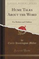 Hume Talks About the Word