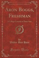 Aron Boggs, Freshman