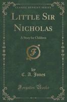 Little Sir Nicholas