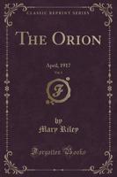 The Orion, Vol. 1