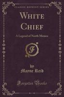 White Chief