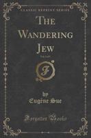 The Wandering Jew, Vol. 2 of 5 (Classic Reprint)