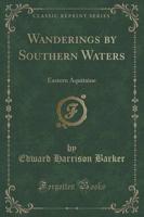 Wanderings by Southern Waters