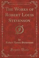 The Works of Robert Louis Stevenson, Vol. 7