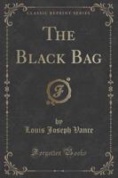 The Black Bag (Classic Reprint)