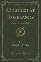 Mildred at Roselands