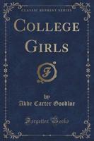 College Girls (Classic Reprint)