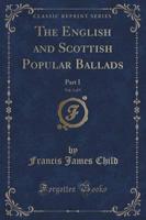 The English and Scottish Popular Ballads, Vol. 3 of 5