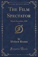 The Film Spectator, Vol. 5