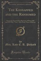 The Kidnapped and the Ransomed