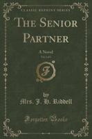The Senior Partner, Vol. 2 of 3