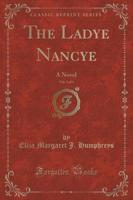 The Ladye Nancye, Vol. 3 of 3
