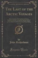 The Last of the Arctic Voyages, Vol. 2 of 2