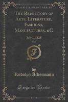 The Repository of Arts, Literature, Fashions, Manufactures, &C, Vol. 6