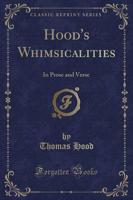 Hood's Whimsicalities