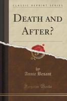 Death and After? (Classic Reprint)