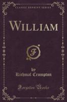 William (Classic Reprint)