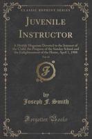 Juvenile Instructor, Vol. 43