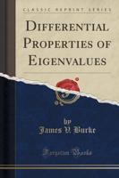 Differential Properties of Eigenvalues (Classic Reprint)