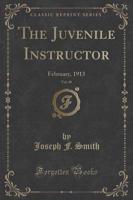 The Juvenile Instructor, Vol. 48