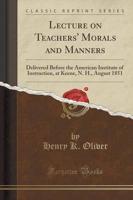 Lecture on Teachers' Morals and Manners