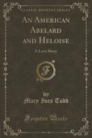 An American Abelard and Heloise