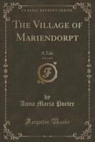 The Village of Mariendorpt, Vol. 4 of 4