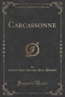 Carcassonne (Classic Reprint)