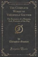 The Complete Works of Thï¿½ophile Gautier, Vol. 3