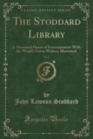 The Stoddard Library, Vol. 4