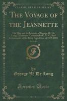 The Voyage of the Jeannette, Vol. 1 of 2