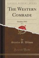 The Western Comrade, Vol. 1