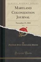 Maryland Colonization Journal, Vol. 1