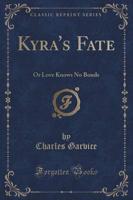 Kyra's Fate