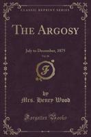 The Argosy, Vol. 20