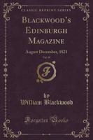 Blackwood's Edinburgh Magazine, Vol. 10