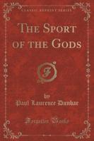 The Sport of the Gods (Classic Reprint)