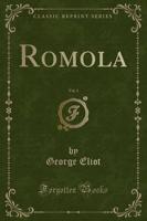 Romola, Vol. 1 (Classic Reprint)