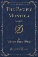 The Pacific Monthly, Vol. 1